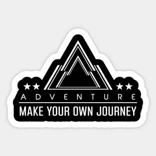 adventure, make your own journey Sticker